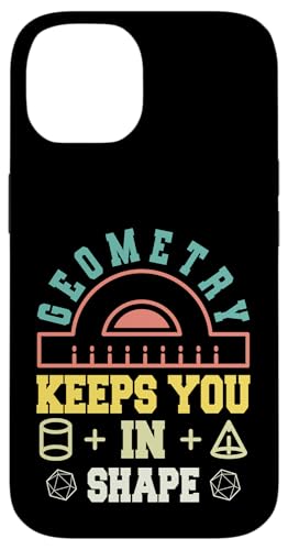 Geometrie hält Sie in Form lustige Mathematik Wortspiele Witz Teenager Hülle für iPhone 14 Geometrie hält Sie in Form lustige Mathematik Wortspiele Witz Teenager Hülle für iPhone 14 von Mathematics Math Lover Gifts