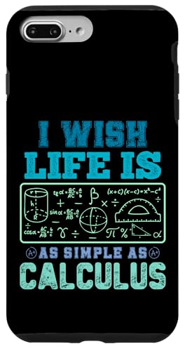 Ich wünschte, das Leben wäre so einfach wie Infinitesimalrechnung. Lustige mathematische Wortspiele Hülle für iPhone 7 Plus/8 Plus von Mathematics Math Lover Gifts