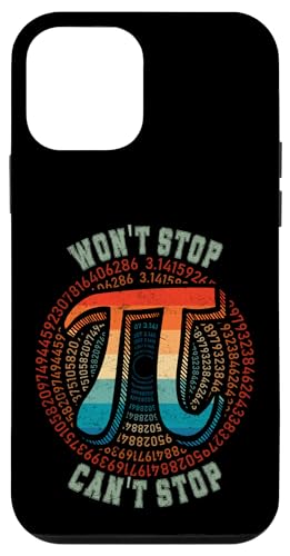 Lustige Mathematik Witz Puns Pi Humor Can't Stop Won't Stop Hülle für iPhone 12 mini von Mathematics Math Lover Gifts