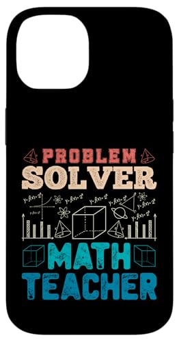 Problemlöser Mathematiklehrer Lustige Mathematik Wortspiele Witze Hülle für iPhone 14 von Mathematics Math Lover Gifts