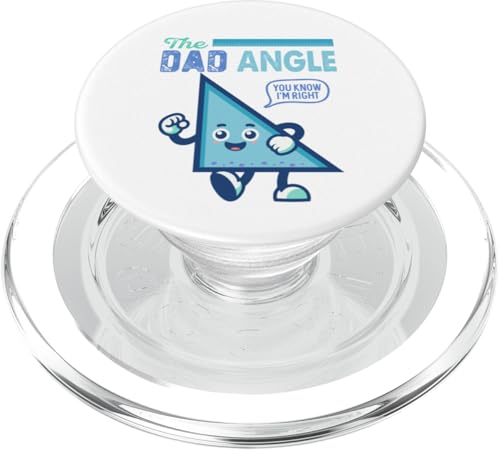 The Dad Angle You Know I'm Right Lustiges Mathematik-Witz, Wortspiel PopSockets PopGrip für MagSafe von Mathematics Math Lover Gifts