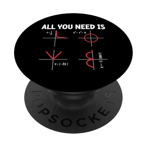 All You Need Is Mathematik Algebra Mathematiker Student PopSockets Klebender PopGrip All You Need Is Mathematik Algebra Mathematiker Student PopSockets Klebender PopGrip von Mathematik Professor Mathe Gleichungen Algebra