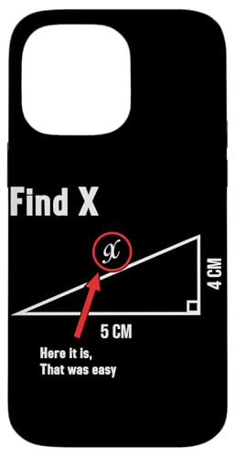 Find X Here It Is That Was Easy Mathe Lustig Mathematiker Hülle für iPhone 14 Pro Max von Mathematik Professor Mathe Gleichungen Algebra