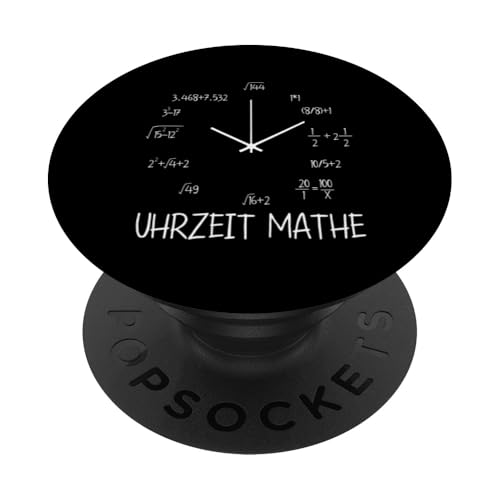 Uhrzeit Mathe Mathematik Algebra Mathematiker Student Mathe PopSockets Klebender PopGrip Uhrzeit Mathe Mathematik Algebra Mathematiker Student Mathe PopSockets Klebender PopGrip von Mathematik Professor Mathe Gleichungen Algebra