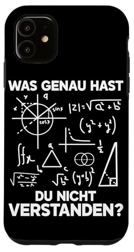 Was Genau Hast Du Nicht Verstanden Gymnasium Mathe Spruch Hülle für iPhone 11 Was Genau Hast Du Nicht Verstanden Gymnasium Mathe Spruch Hülle für iPhone 11 von Mathematik Professor Mathe Gleichungen Algebra