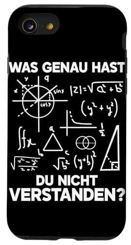 Was Genau Hast Du Nicht Verstanden Gymnasium Mathe Spruch Hülle für iPhone SE (2020) / 7 / 8 von Mathematik Professor Mathe Gleichungen Algebra