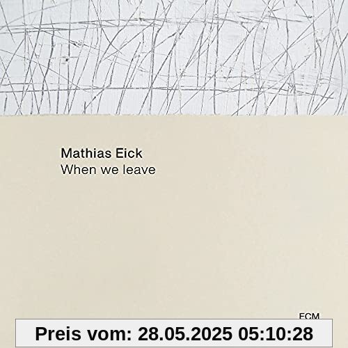 When We Leave von Mathias Eick