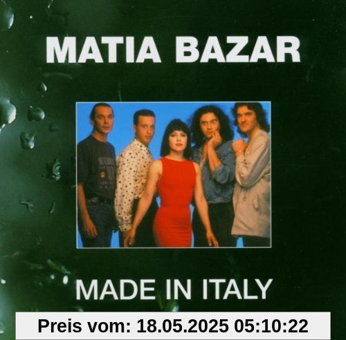 Made in Italy von Matia Bazar