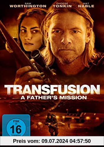 Transfusion - A Father's Mission von Matt Nable