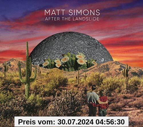 After the Landslide von Matt Simons