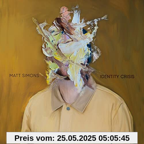 Identity Crisis von Matt Simons