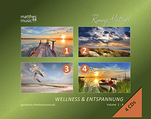 Wellness & Entspannung (Vol. 1-4 auf 4 CDs) - Gemafreie christliche Entspannungsmusik (Einschlafhilfe, Meditation & Tiefenentspannung) von Matthesmusic