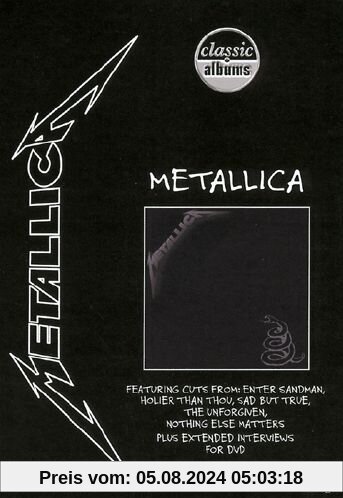 Classic Albums: Metallica - Metallica von Matthew Longfellow