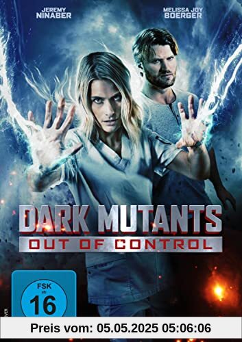 Dark Mutants – Out of Control von Matthew Ninaber
