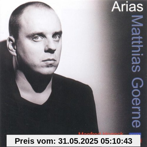 Matthias Goerne:Arias von Matthias Goerne