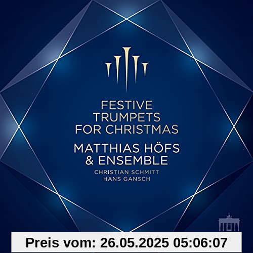 Festive Trumpets for Christmas Festive Trumpets for Christmas von Matthias Höfs