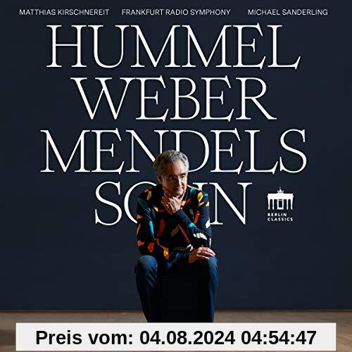 Hummel Weber Mendelssohn von Matthias Kirschnereit
