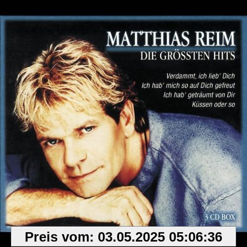 Die Grössten Hits von Matthias Reim