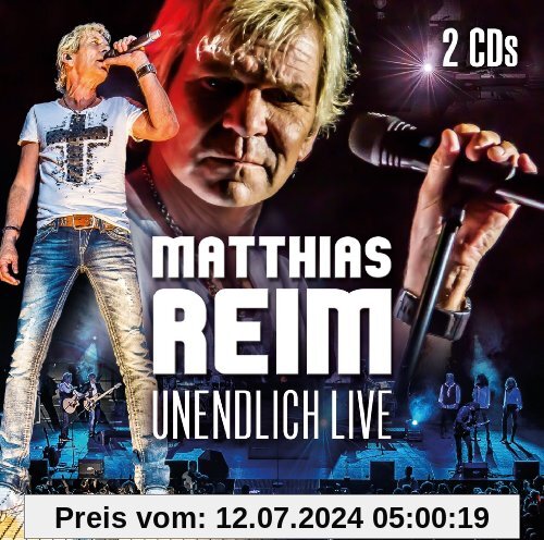 Unendlich Live von Matthias Reim