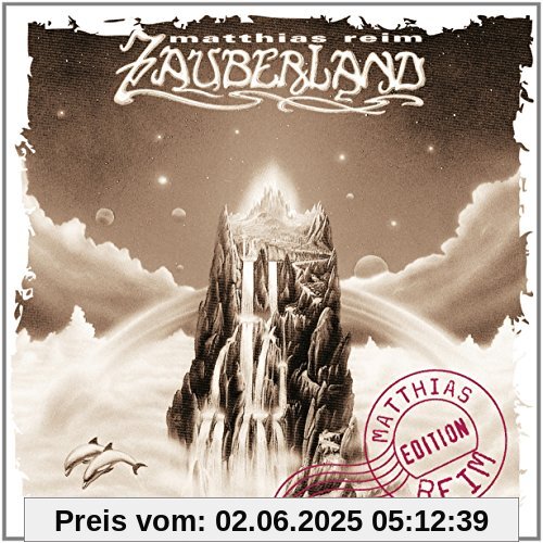 Zauberland Zauberland von Matthias Reim