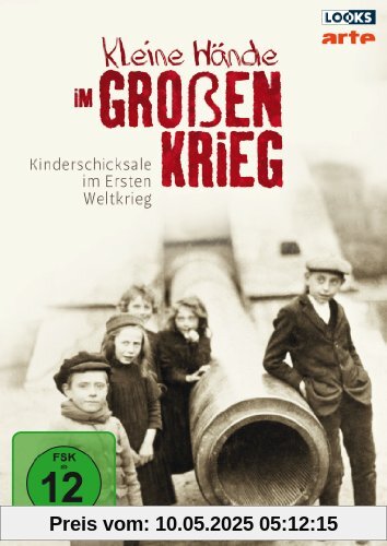 Kleine Hände im Großen Krieg Kleine Hände im Großen Krieg von Matthias Zirzow