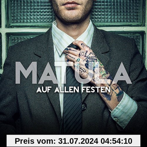 Auf Allen Festen von Matula