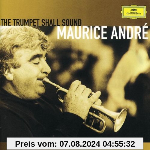 Maurice Andre: The Trumpet Shall Sound. von Maurice Andre