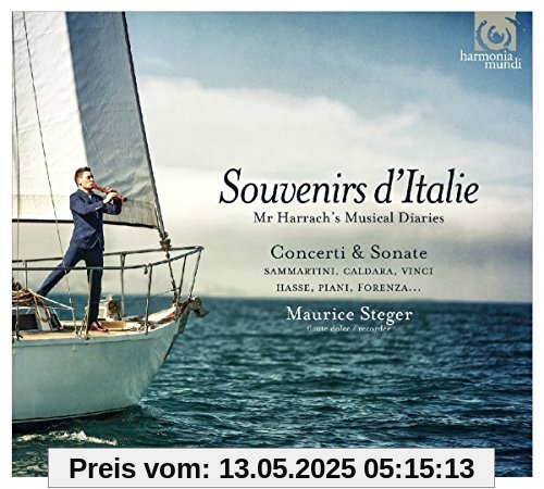 Souvenirs d'Italie (Sammartini, Hasse, Caldara, Vinci, u.a.) von Maurice Steger