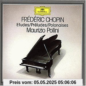 Etüden Op. 10 und 25 / Prelude Op. 28 Etüden Op. 10 und 25 / Prelude Op. 28 von Maurizio Pollini