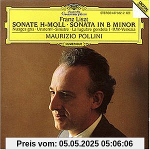 Sonate H-Moll / Nuages Gris Sonate H-Moll / Nuages Gris von Maurizio Pollini