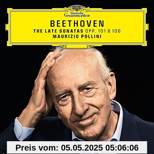 The Late Sonatas Opp.101 & 106 The Late Sonatas Opp.101 & 106 von Maurizio Pollini