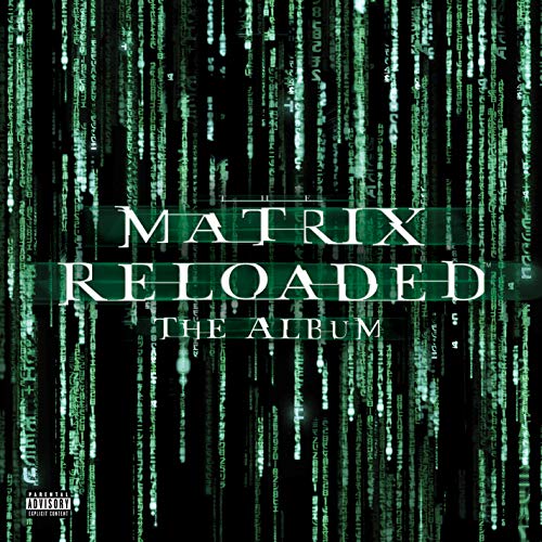 Matrix Reloaded (Music From and Inspired by the Motion Picture the Matrix) [Vinyl LP] von Maverick