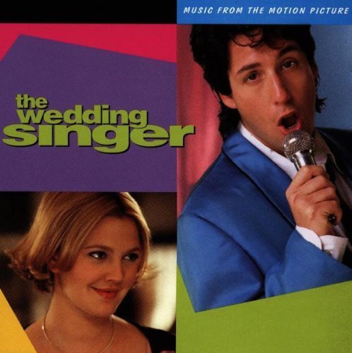 The Wedding Singer: Music From The Motion Picture by Various Artists (1998) - Soundtrack Soundtrack edition (1998) Audio CD von Maverick