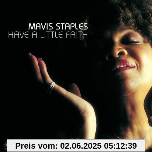 Have a Little Faith Have a Little Faith von Mavis Staples