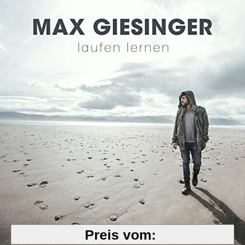Laufen Lernen (Für Immer Version) von Max Giesinger