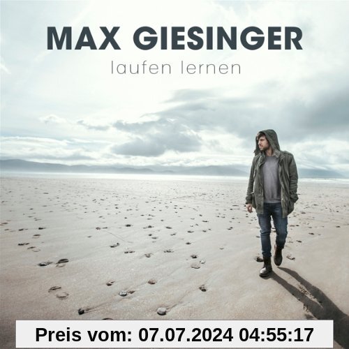 Laufen Lernen von Max Giesinger