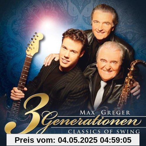 Classics of Swing Classics of Swing von Max Greger