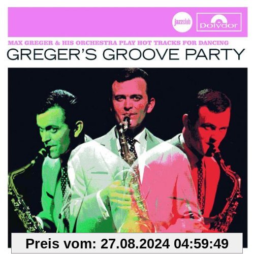 Greger's Groove Party (Jazz Club) von Max Greger