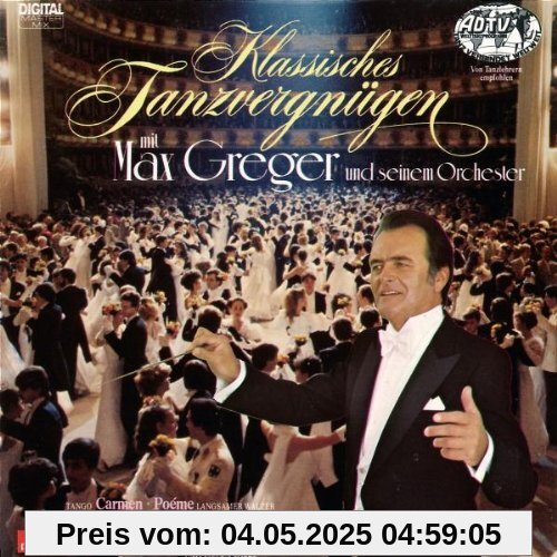 Klassisches Tanzvergnügen Mit Klassisches Tanzvergnügen Mit von Max Greger