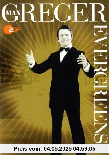 Max Greger - Evergreens Max Greger - Evergreens von Max Greger