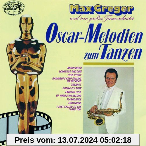 Oscar-Melodien Zum Tanzen von Max Greger