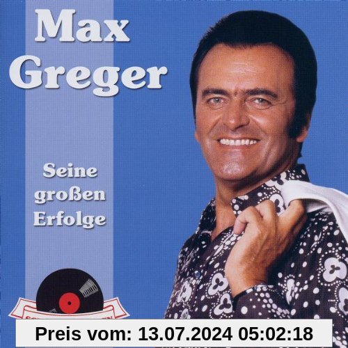 Schlagerjuwelen-Seine Großen Erfolge (New Version) von Max Greger