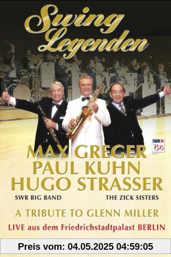 Various Artists - Swing Legenden: A Tribute to Glenn Miller Various Artists - Swing Legenden: A Tribute to Glenn Miller von Max Greger