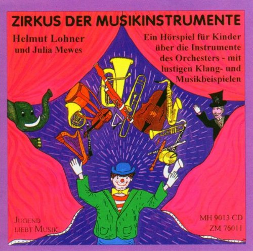 Zirkus der Musikinstrumente von Max Hieber Musikverlag