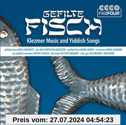 Gefilte Fisch - Klezmer Music and Yiddish Songs (4 CD FabFour) von Max Leibowitz