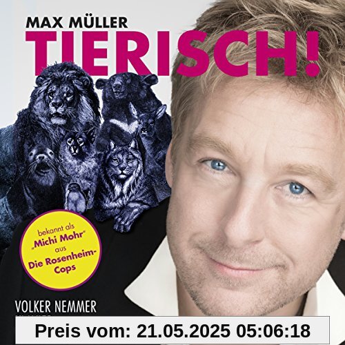 Tierisch Tierisch von Max Müller
