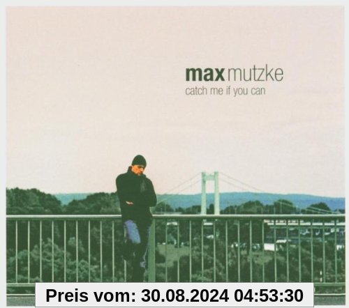 Catch Me If You Can von Max Mutzke