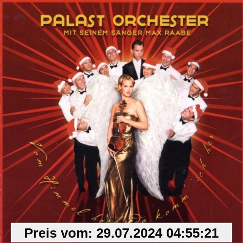 Vom Himmel Hoch, Da Komm' Ich Her von Max Raabe & das Palast Orchester