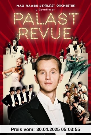 Max Raabe - Palast Revue von Max Raabe