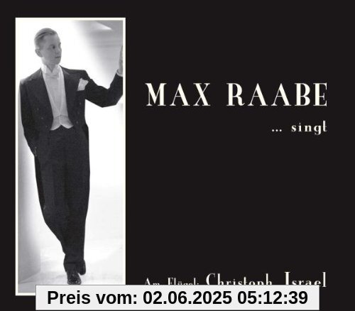 Max Raabe Singt von Max Raabe